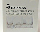 Express 5 A Blend Of Perfect Notes Vanilla Flower &amp; Woods EDT 1.7 Oz   - £89.27 GBP