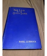 Lubbock: The Log of the &quot;Cutty Sark&quot; Lauriat 1924 - £24.88 GBP