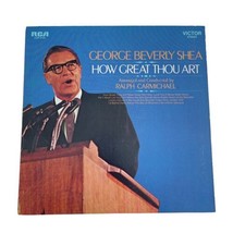 George Beverly Shea How Great Thou Art RCA Victor Vinyl LP Gospel Record - £7.86 GBP