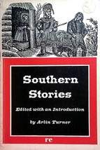 Southern Stories ed. by Arlin Turner / 1965 Paperback / Poe, Twain, Faulkner ... - £4.57 GBP
