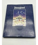 DISNEYLAND ~ CELEBRATING 45 YEARS OF MAGIC ~ Hardcover BOOK ~ FREE SHIPPING - $41.75 CAD