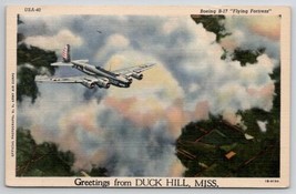 Duck Hill MS Mississippi Greestings Boeing B-17 Flying Fortress Postcard C33 - £11.72 GBP