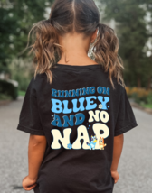 Running On Bluey And No Nap Tee T-Shirt for Kids Toddlers Baby Bingo - £15.97 GBP