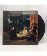 Moods In Music Music For Dining The Melachrino Strings Vinyl - $201.50 MXN