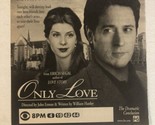 Only Love Tv Print Ad Marisa Tomei Rob Morrow TPA4 - $5.93