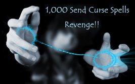 1000 X SEND Curse Revenge RUIN Them White Witch Rituals - $79.00