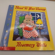 Read to Your Bunny  By Wells, Rosemary - Paperback - $6.16 CAD