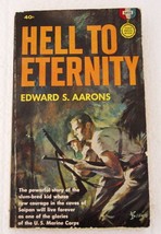 Edward S Aarons-HELL To ETERNITY-1964 Vintage Gold Medal True Marine Corp War - £15.66 GBP