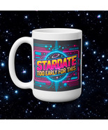 Stardate Mug | Too Early for This | Retro Sci-Fi Coffee Lover&#39;s Gift | 1... - €13,64 EUR+