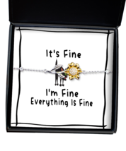 Funny Bracelet Its Fine Everything&#39;s Fine Sunflower-MC-Br  - £43.87 GBP