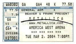 Metallica Concert Ticket Stub March 2 2004 Phœnix De L&#39;Arizona - £40.26 GBP