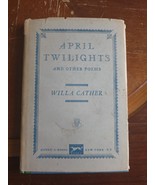April Twilights and Other Poems Willa Cather 1961 HC Borzoi Book Classic... - €62,88 EUR