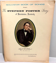 The Stephen Foster Story Souvenir Book 1978 Songs Sheet Music Bardstown Kentucky - £7.09 GBP