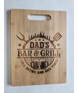 Dad&#39;s Bar and Grill Laser Engraved Cutting Board - $11.30