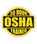 30 Hour OSHA Trained (5 Pack) Hard Hat Printed Sticker (size: 2&quot; color: ... - $9.89