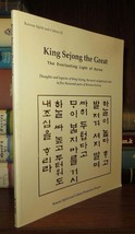 Kim-Renaud, Young-Key King Sejong The Great The Everlasting Light Of Korea 1st E - $62.44