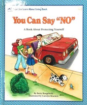 You Can Say &quot;NO&quot; (A Golden Learn About Living Book) - $19.95