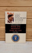 Vintage 1964 What the President Does All Day JFK Memorial Edition 1st De... - $36.25