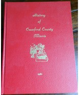 History of Crawford County Illinois 1980 - £44.03 GBP