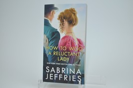 How To Woo A Reluctant Lady By Sabrina Jeffries - £4.67 GBP