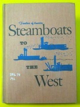 Steamboats to the West (Frontiers of America) McCall, Edith S - £35.71 GBP