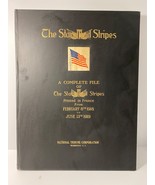 COMPLETE FILE OF THE STARS AND STRIPES PRINTED IN FRANCE, 1918 - 1919, V... - $235.00