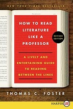 How to Read Literature Like a Professor: A Lively and Entertaining Guide to Read - £13.29 GBP