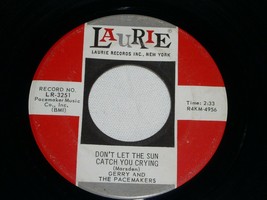 Gerry And The Pacemakers Don&#39;t Let The Sun Catch You Crying 45 Rpm Record Laurie - £12.50 GBP