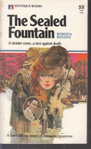 Roleine, Roberta - Sealed Fountain - Mystique Books - # 55 - £1.99 GBP