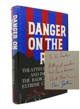 Arnold Forster, Benjamin R. Epstein DANGER ON THE RIGHT Signed 1st 1st Edition 1 - £127.02 GBP