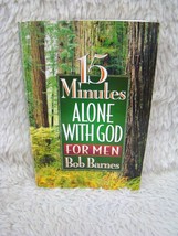 1995 15 Minutes Alone with God For Men: God&#39;s Word by Bob Barnes Paperback Book - £5.17 GBP