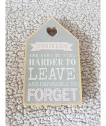 &#39;Good Friends&#39; House Shaped Plaque - $28.42 CAD
