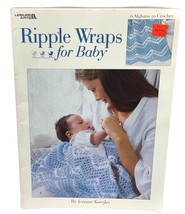 Ripple Wraps for Baby 6 Afghan Crochet Patterns Jennine Korejkoples Leis... - $10.97