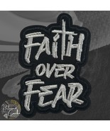 Faith Over Fear Iron On Patch Black and White Christian Faith - $5.00