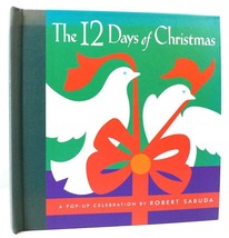 Robert Sabuda The 12 Days Of Christmas A Pop-Up Book 1st Edition 8th Printing - £75.40 GBP