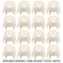 16Pcs 9 Pin Ceramic Tube Socket for 12AX7 EL84 5670 6922 12AU7 Audio PCB Mount - £9.51 GBP+