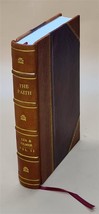 The Faith; a Christadelphian magazine. Volume 2 (Oct. 1910- Sept [Leather Bound] - $82.95