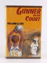 Gunner on the Court, William Cox HC DJ 1972 Basketball Ex-Library - £9.28 GBP