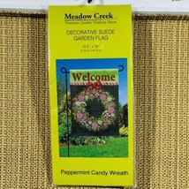 Meadow Creek Welcome Peppermint Wreath Decorative Garden Suede Flag 18x1... - $12.82