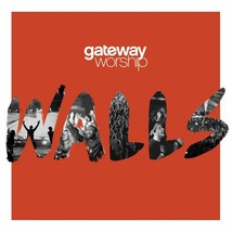 New! Walls: Gateway Worship Christian Music Cd - £4.82 GBP