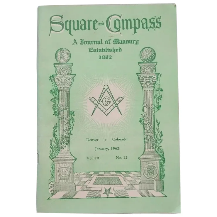 January 1962  Masonic Square and Compass Magazine  Denver Colorado   - £38.55 GBP