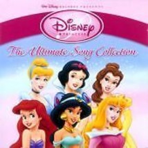 Various Artists : Disney Princess: The Ultimate Song Collection CD (2006) Pre-Ow - £11.90 GBP