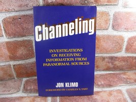 Channeling: Investigations on Receiving Information from Paranormal Jon Kilmo - £5.41 GBP