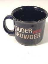 Louder With Crowder Coffee Mug Cup Club Exclusive Steven Crowder Blue Et... - £31.72 GBP