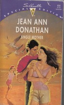Donathan, Jean Ann - Single Mother - Silhouette Special Edition - # 858 - £1.60 GBP