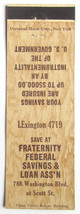 Fraternity Federal Savings &amp; Loan  Baltimore, Maryland 20 Strike Matchbook Cover - £1.57 GBP