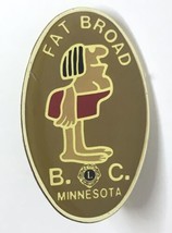 Lions Club B.C. Minnesota FAT BROAD Lapel Pin Rare Niche Enamel Woman Red Dress - £12.78 GBP