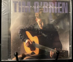 When No One&#39;s Around by Tim O&#39;Brien (CD, Aug-1997, Sugar Hill) : New - £10.28 GBP