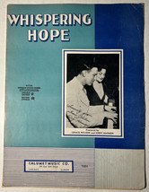 Whispering Hope by Grace Wilson and Eddie Hanson - Vintage 1935 Sheet Music - £6.60 GBP