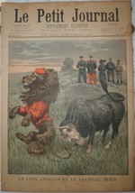 LE PETIT JOURNAL. THE ANGLO LION AND THE BOER BULL. NOVEMBER 19, 1899 #470. - $29.00